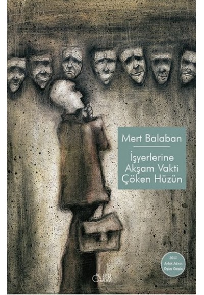 İşyerlerine Akşam Vakti Çöken Hüzün
