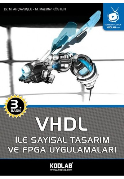 VHDL ile Sayısal Tasarım ve FPGA Uygulamaları