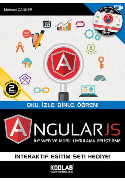 AngularJS ile Web ve Mobil Uygulama Geliştirme  Oku,İzle,Dinle,Öğren!