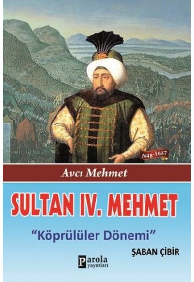 Sultan IV. Mehmet