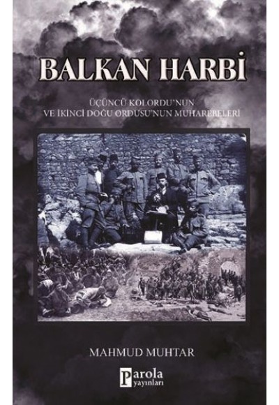 Balkan Harbi  Üçüncü Kolordu'nun ve İkinci Doğu Ordusu'nun Muharebeleri