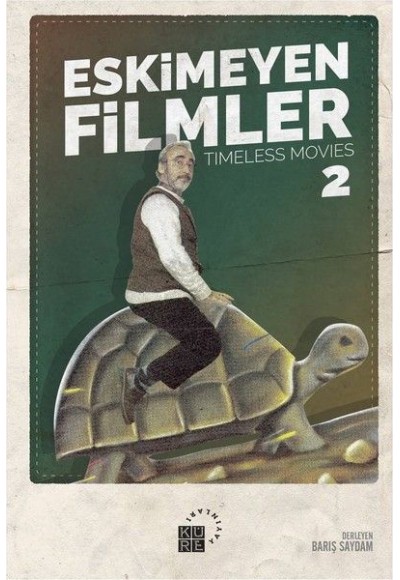 Eskimeyen Filmler 2