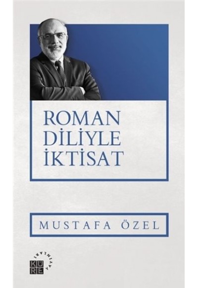 Roman Diliyle İktisat