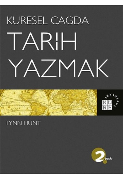 Küresel Çağda Tarih Yazmak