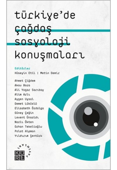 Türkiye’de Çağdaş Sosyoloji Konuşmaları