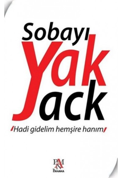 Hadi Gidelim Hemşire Hanım