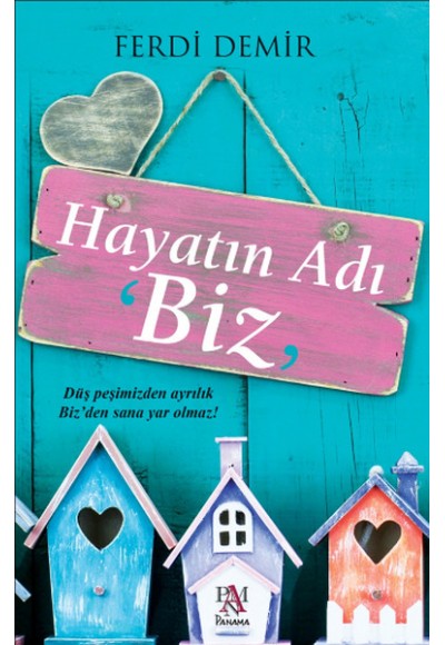 Hayatın Adı Biz