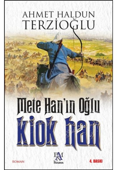Mete Hanın Oğlu: Kiok Han