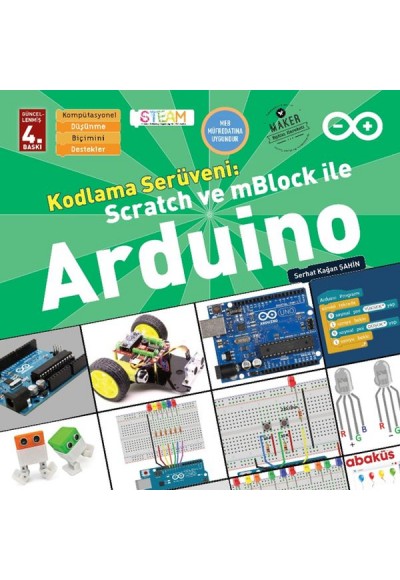 Kodlama Serüveni: Scratch ve mBlock ile Arduino