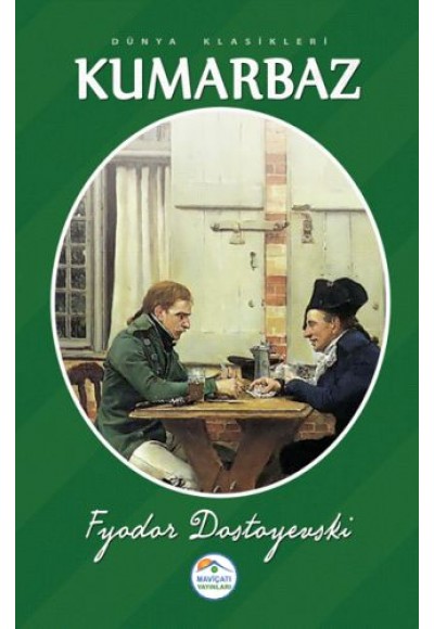 Dünya Klasikleri - Kumarbaz