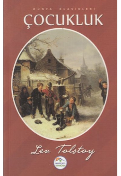Çocukluk- Dünya Klasikleri