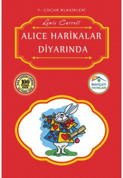 Çocuk Klasikleri 7 - Alice Harikalar Diyarında