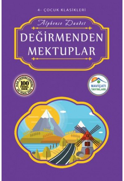 Çocuk Klasikleri 4 - Değirmenden Mektuplar