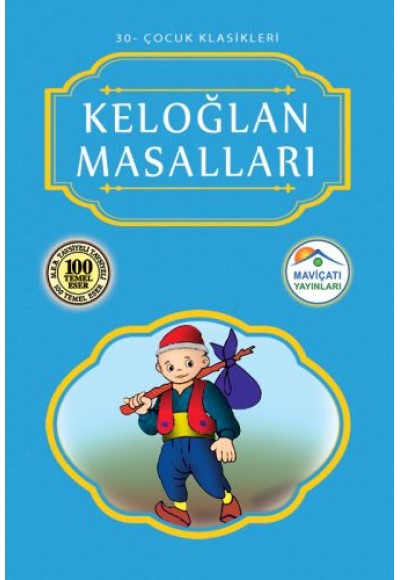 Çocuk Klasikleri 30 - Keloğlan Masalları