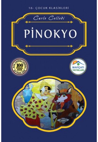 Çocuk Klasikleri 16 - Pinokyo