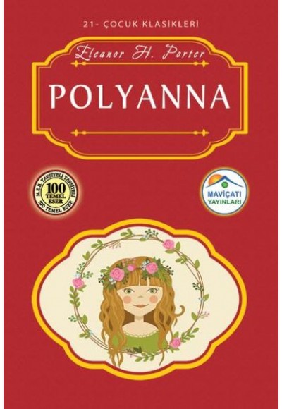 Çocuk Klasikleri 21 - Polyanna