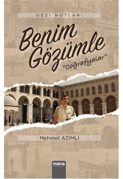 Benim Gözümle  Coğrafyalar