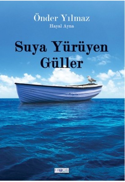 Suya Yürüyen Güller