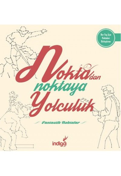Fantastik Noktalar / Noktadan Noktaya Yolculuk