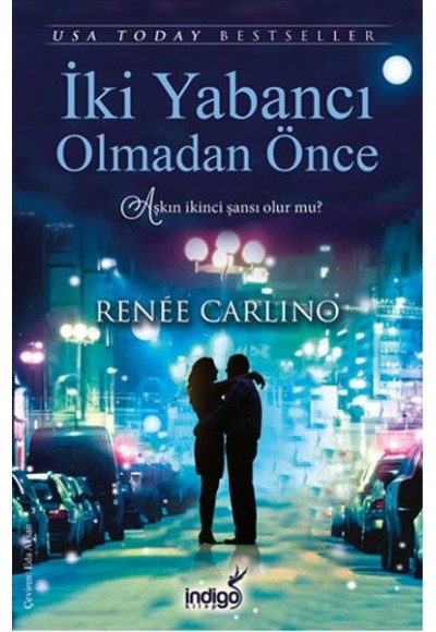 İki Yabancı Olmadan Önce