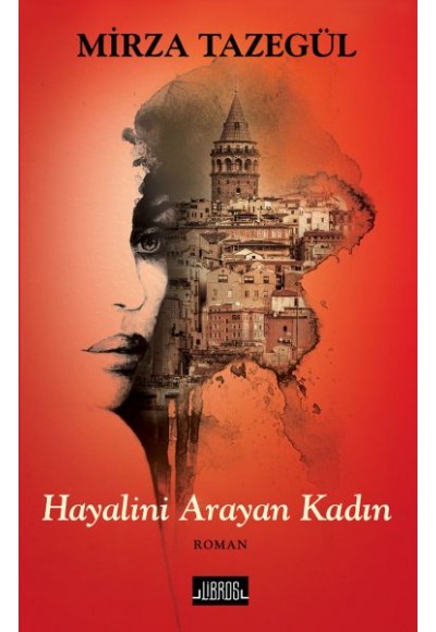 Hayalini Arayan Kadın