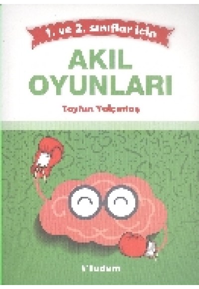 Akıl Oyunları 1. ve 2. Sınıflar İçin