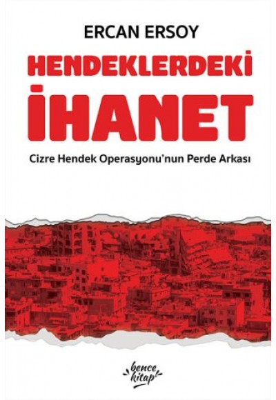 Hendeklerdeki İhanet