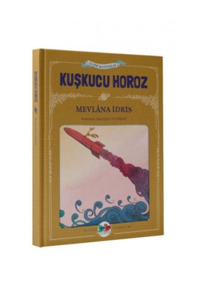 Acayip Hayvanlar - Kuşkucu Horoz