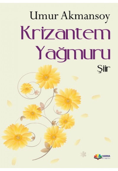 Krizantem Yağmuru