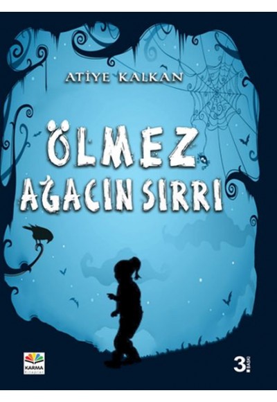 Ölmez Ağacın Sırrı