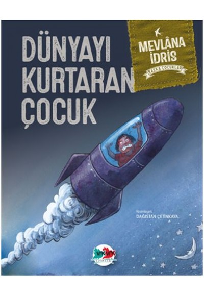 Başka Çocuklar - Dünyayı Kurtaran Çocuk