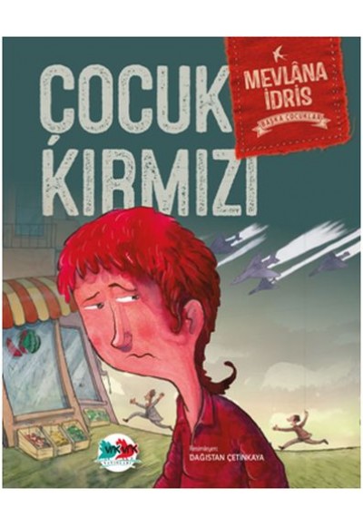 Başka Çocuklar - Çocuk Kırmızı