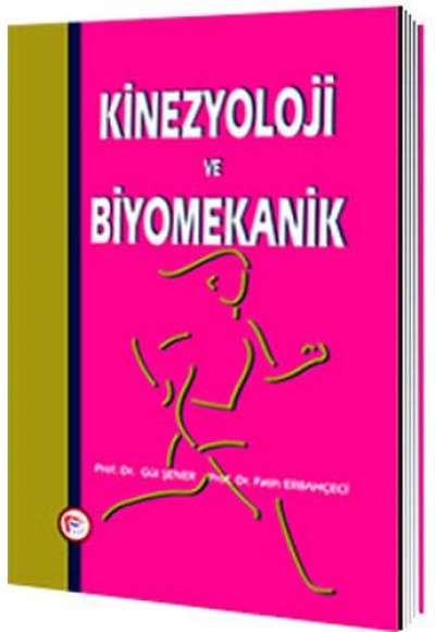 Kinezyoloji ve Biyomekanik