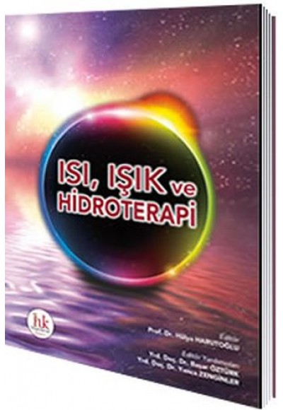 Isı, Işık ve Hidroterapi