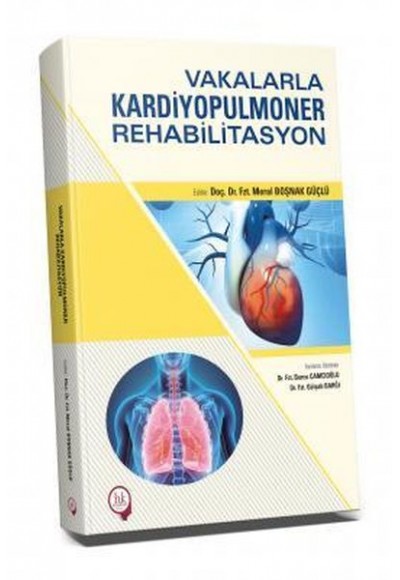 Vakalarla Kardiyopulmoner Rehabilitasyon