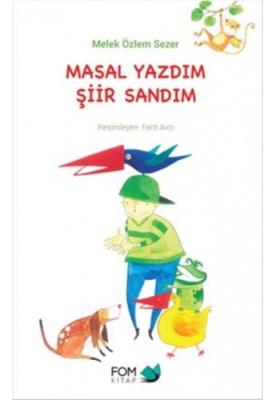 Masal Yazdım Şiir Sandım