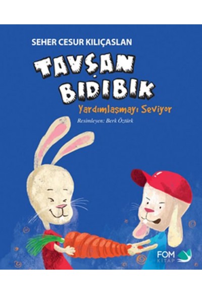 Tavşan Bıdıbık Yardımlaşmayı Seviyor