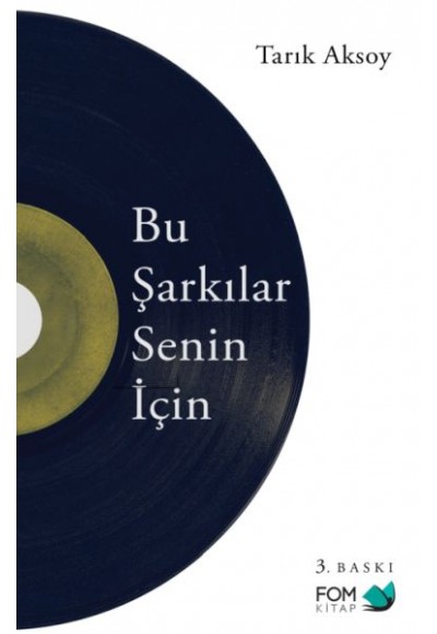 Bu Şarkılar Senin İçin
