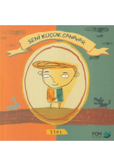 Seni Küçük Canavar