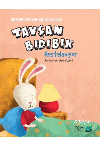 Tavşan Bıdıbık Hastalanıyor