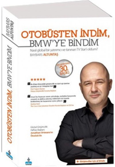 Otobüsten İndim, BMW'ye Bindim