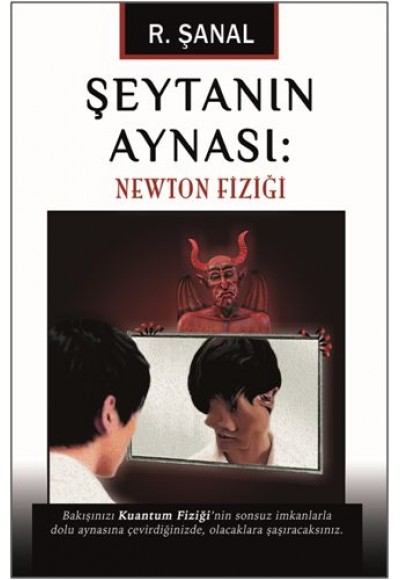 Şeytanın Aynası - Newton Fiziği