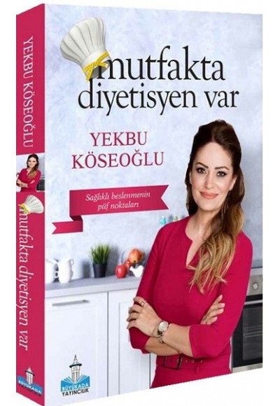 Mutfakta Diyetisyen Var