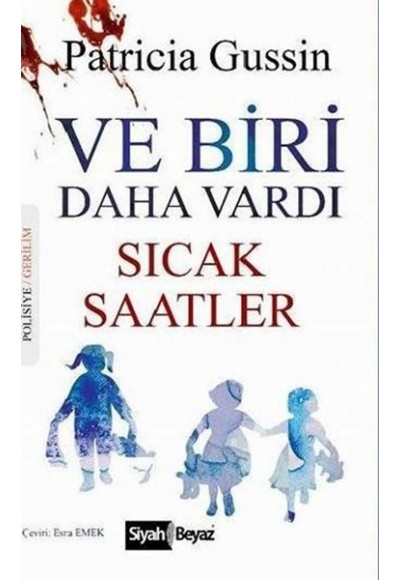 Ve Biri Daha Vardı