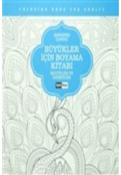 Büyükler İçin Boyama Kitabı - Motifler ve Desenler