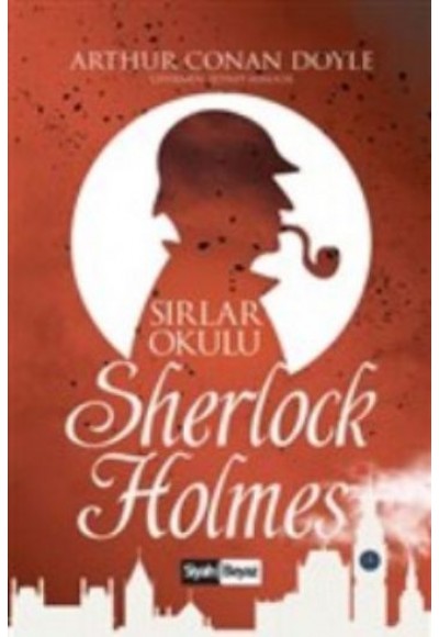 Sherlock Holmes - Sırlar Okulu