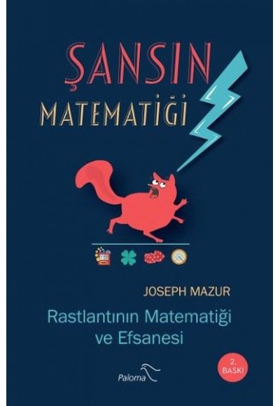 Şansın Matematiği - Rastlantının Matematiği ve Efsanesi