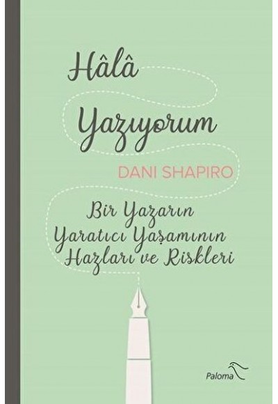 Hâlâ Yazıyorum