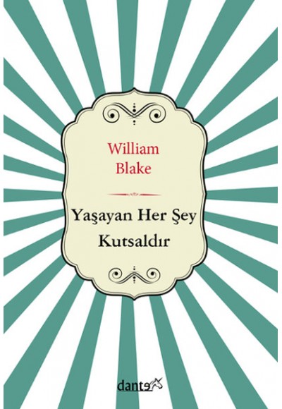 Yaşayan Her Şey Kutsaldır