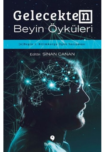 Gelecekten Beyin Öyküleri
